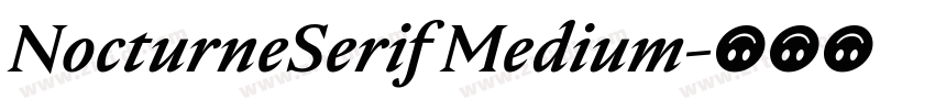 NocturneSerif Medium字体转换